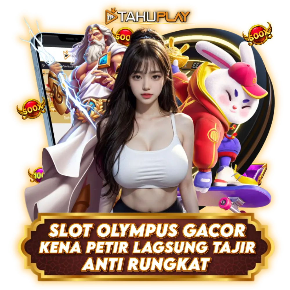 TAHUPLAY | Main Game Slot Gacor Gates Of Olympus Pragmatic